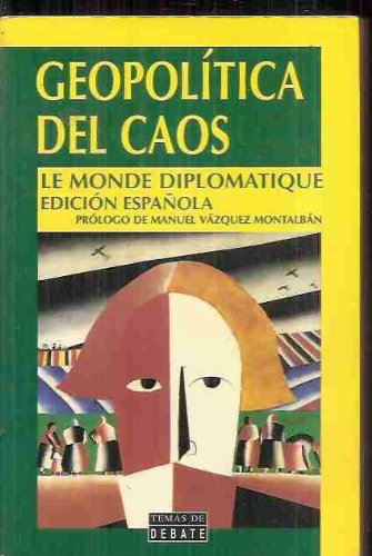 Geopolitica del caos / geopolitics of chaos (spanish edition)