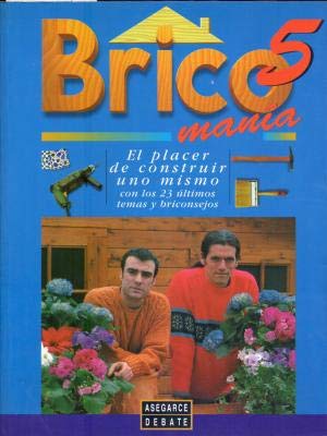 9788483062326__bricomania_5_el_placer_de_construir_uno_mismo_front-3.jpg Bricomania 5 el placer de construir uno mismo