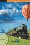 9788483083574_la-vuelta-al-mundo-en-80-dias-coleccion-kalafate-spanish-edition_front-1.jpg La vuelta al mundo en 80 días (colección kalafate) (spanish edition)