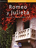 Romeo y julieta (colección kalafate) (spanish edition)