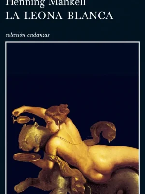 9788483102374_la-leona-blanca_front-3.webp La leona blanca