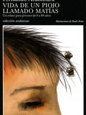 9788483102886_vida-de-un-piojo-llamado-matias_front-1.webp Vida de un piojo llamado matías
