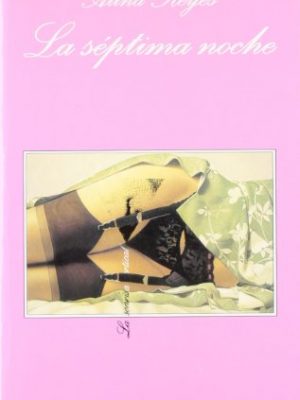 La séptima noche (spanish edition)