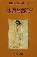 Los testamentos traicionados