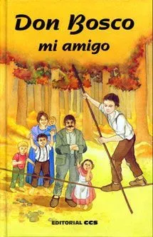 9788483160824_don-bosco-mi-amigo_front-1.webp Don bosco, mi amigo