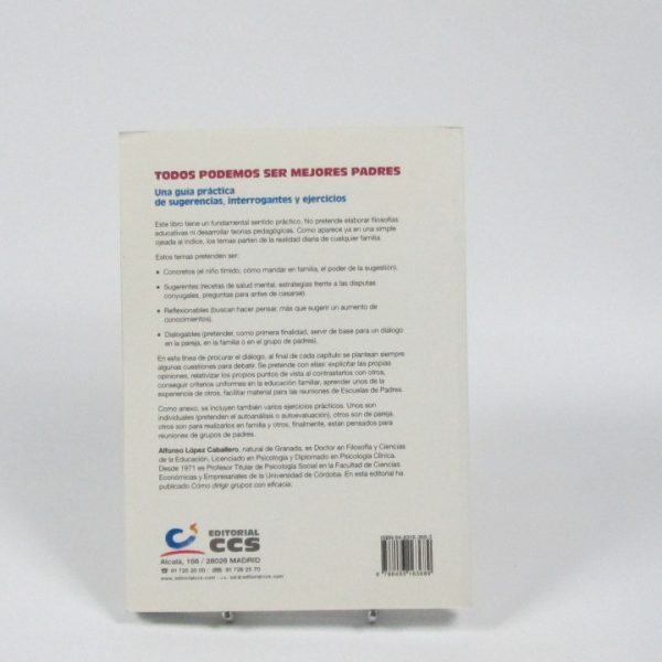 Todos podemos ser mejores padres.