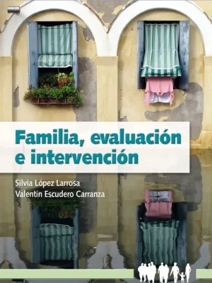 9788483167205_familia-evaluacion-e-intervencion_front-1.webp Familia, evaluación e intervención