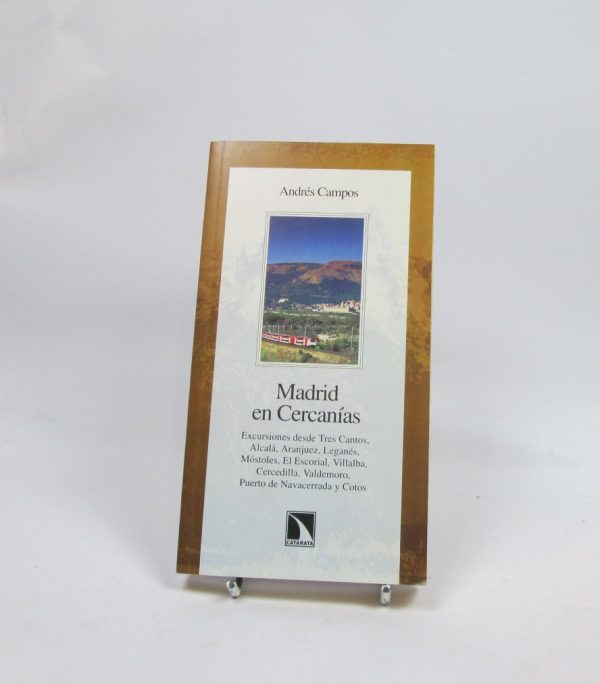 9788483191002_madrid-en-cercanias_front-7.jpg Madrid en cercanĂas
