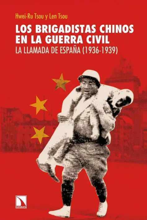 Los brigadistas chinos en la guerra civil