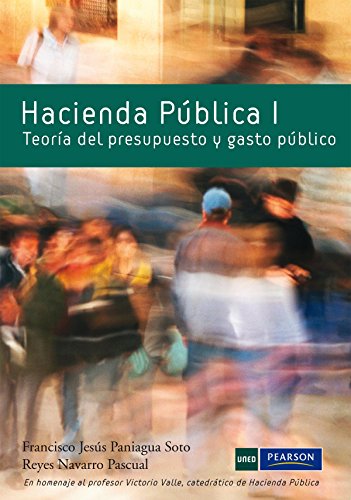 9788483227343_hacienda-publica-i-teoria-del-presupuesto-y-gasto-publico-spanish-edition_front-3.jpg Hacienda pĂșblica i: teorĂa del presupuesto y gasto pĂșblico (spanish edition)