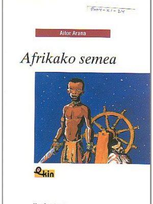 Afrikako semea (ekin) (basque edition)