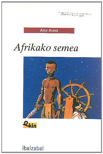 9788483258187_afrikako-semea-ekin-basque-edition_front-1.jpg Afrikako semea (ekin) (basque edition)