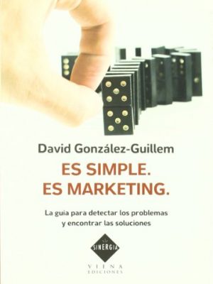9788483305010_es-simple-es-marketing-spanish-edition_front-1.jpg Es simple. es marketing (spanish edition)