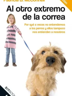 9788483306390_al-otro-extremo-de-la-correa_front-2.webp Al otro extremo de la correa