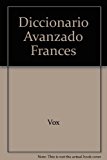 9788483321072_diccionario-avanzado-frances-spanish-edition_front-1.jpg Diccionario avanzado frances (spanish edition)