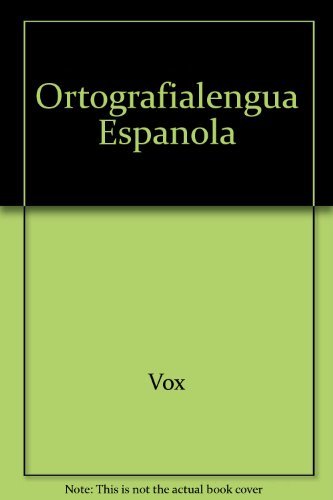 Ortografia / spelling: lengua espanola (spanish edition)