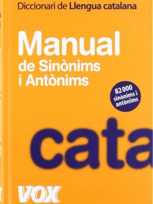 9788483329597_diccionari-manual-de-sinonims-i-antonims-de-la-llengua-catalana-catalan-edition_front-3.jpg Diccionari manual de sinònims i antònims de la llengua catalana (catalan edition)
