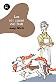 Les set cases del buti (joves lectors) (catalan edition)