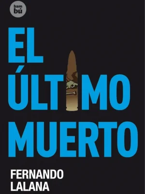 El último muerto