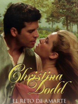El reto de amarte (romantica) (spanish edition)