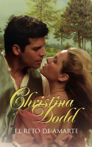 El reto de amarte (romantica) (spanish edition)