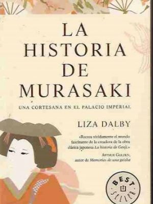 La historia de murasaki / the tale of murasaki (spanish edition)