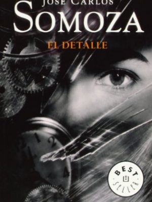 9788483461198_el-detalle-tres-novelas-breves-best-seller-spanish-edition_front-3.jpg El detalle: tres novelas breves (best seller) (spanish edition)