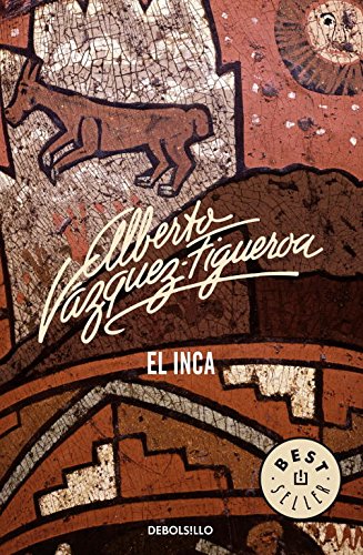 9788483461778_el-inca-spanish-edition_front-3.jpg El inca (spanish edition)