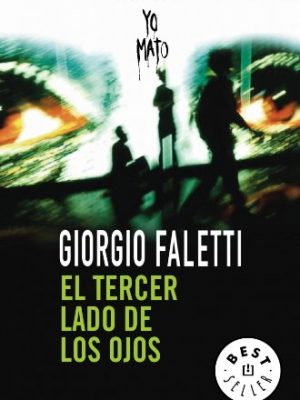 El tercer lado de los ojos (best seller) (spanish edition)