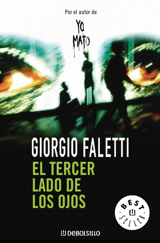 El tercer lado de los ojos (best seller) (spanish edition)