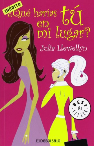¿qué harías tú en mi lugar? (spanish edition)