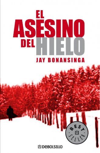 El asesino del hielo (best sellers) (spanish edition)