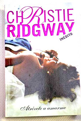 9788483464090_atrevete-a-amarme-dare-to-love-me-romantica-spanish-edition_front-1.jpg Atrevete a amarme/ dare to love me (romantica) (spanish edition)