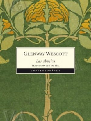 Las abuelas (spanish edition)