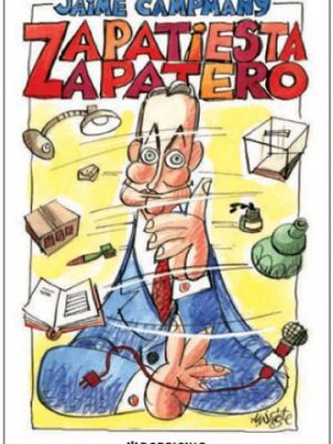 9788483464731_zapatiesta-zapatero-diversos-spanish-edition_front-3.jpg Zapatiesta zapatero (diversos) (spanish edition)