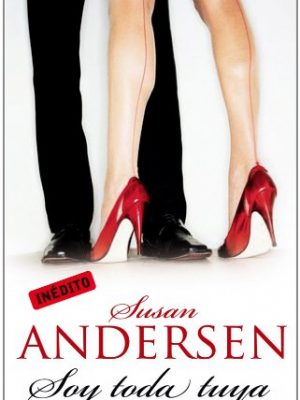 Soy toda tuya/ i'm all yours (spanish edition)