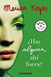¿hay alguien ahí fuera? (hermanas walsh 4) (spanish edition)