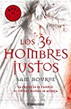Los 36 hombres justos: la profecía se cumple: el fin del mundo se acerca (best seller) (spanish edition)