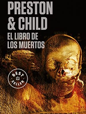 9788483465851_el-libro-de-los-muertos-inspector-pendergast-7_front-4.jpg El libro de los muertos (inspector pendergast 7)