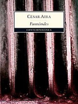 Parmenides. una satira sobre la creacion (spanish edition)