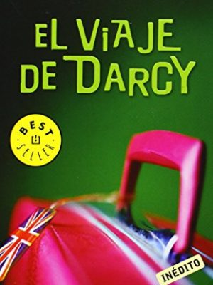 El viaje de darcy (spanish edition)