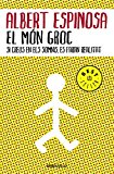 El món groc: si creus en els somnis, es faran realitat (catalan edition)