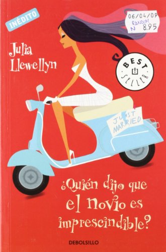 9788483469316_quien-dijo-que-el-novio-es-imprescindible-spanish-edition_front-2.jpg ¿quién dijo que el novio es imprescindible? (spanish edition)
