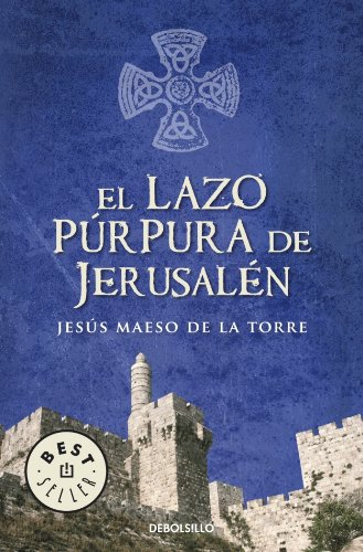 El lazo púrpura de jerusalén (best seller) (spanish edition)