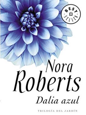 9788483469903_dalia-azul-trilogia-del-jardin-1_front-3.jpg Dalia azul (trilogía del jardín 1)