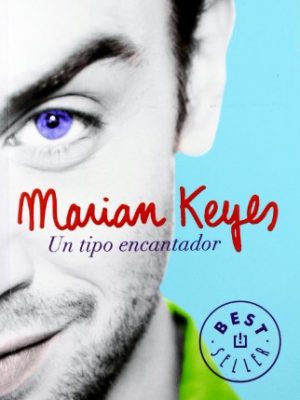 Un tipo encantador (best seller) (spanish edition)