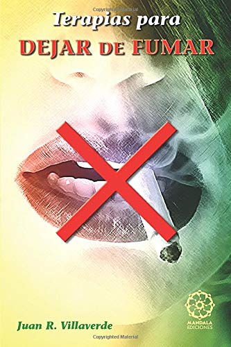 Terapias para dejar de fumar (spanish edition)