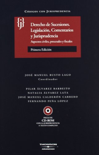 Derecho de sucesiones. legislación, comentarios y jurisprudencia - aspectos civiles, procesales y fiscales.: incluye cd (código con jurisprudencia) (spanish edition)