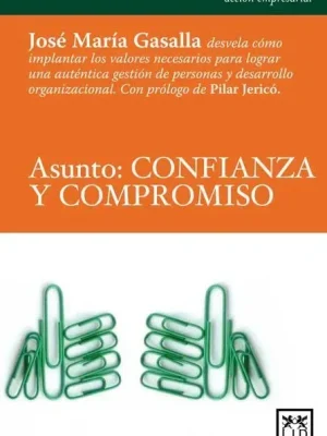 9788483561997_asunto-confianza-y-compromiso_front-1.webp Asunto: confianza y compromiso
