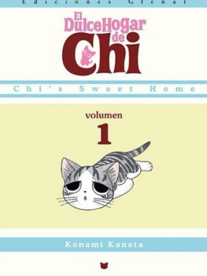 El dulce hogar de chi 1 (shonen manga) (spanish edition)